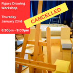 Live Figure Drawing Workshop: Thursday, January 23rd, 6:30pm - 9:00pm