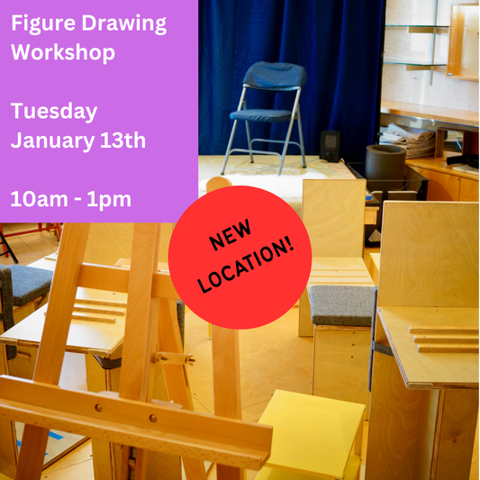 Live Figure Drawing Workshop: Tuesday, January 13th, 10am - 1pm