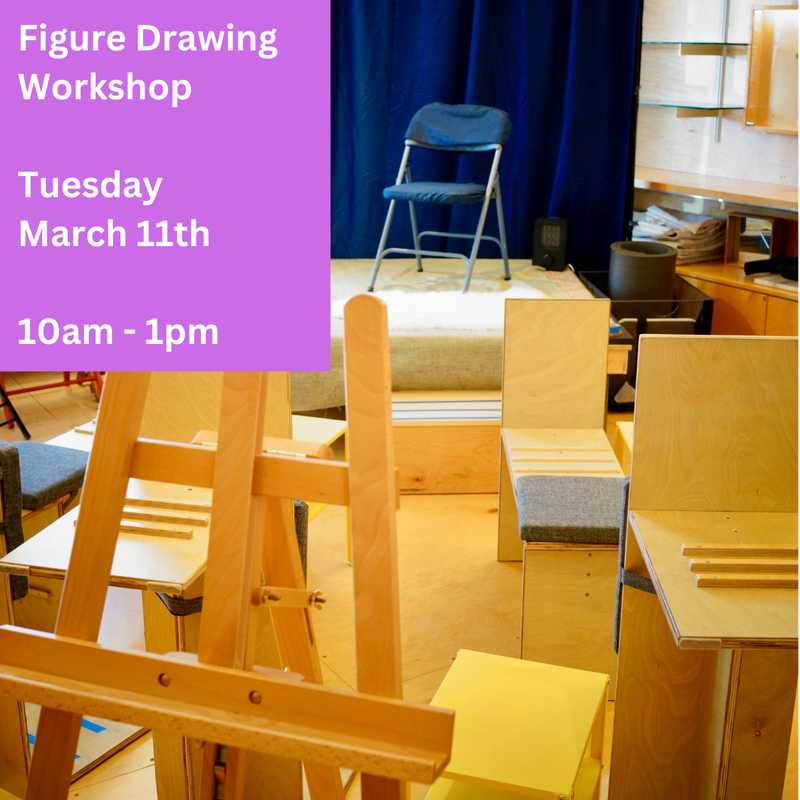 Live Figure Drawing Workshop: Tuesday, March 11th, 10am - 1pm