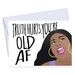 Truth Hurts Card