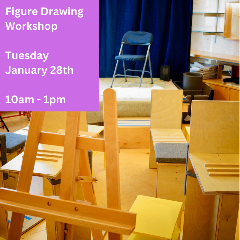 Live Figure Drawing Workshop: Tuesday, January 28th, 10am - 1pm