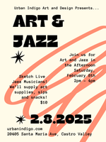 Art & Jazz in the Afternoon, Saturday February 8th, 2pm - 4pm