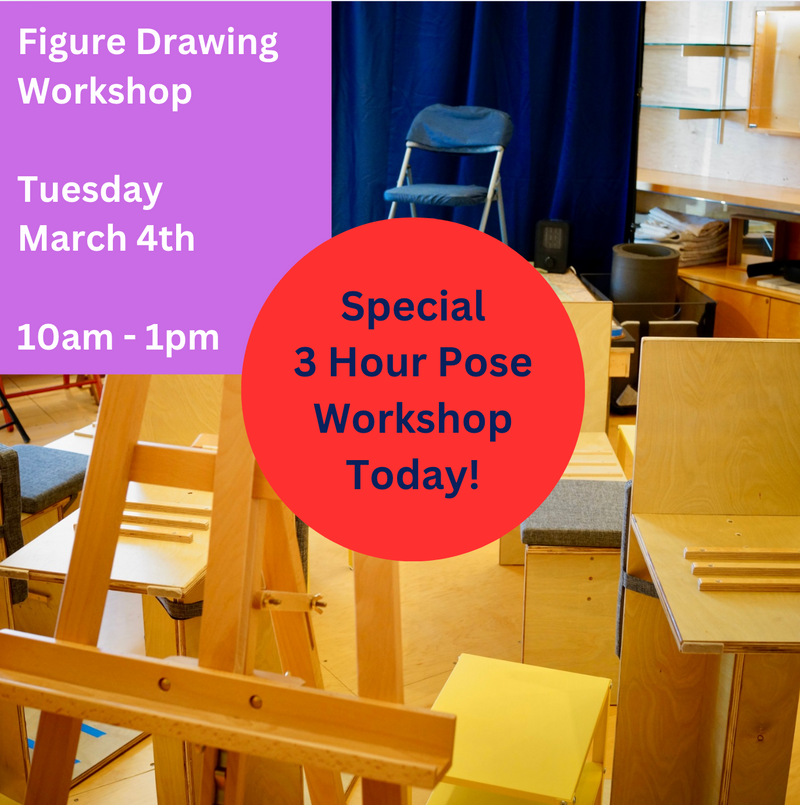 Live Figure Drawing Workshop: Tuesday, March 4th, 10am - 1pm