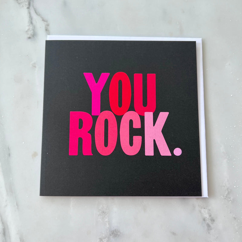 You Rock. Card