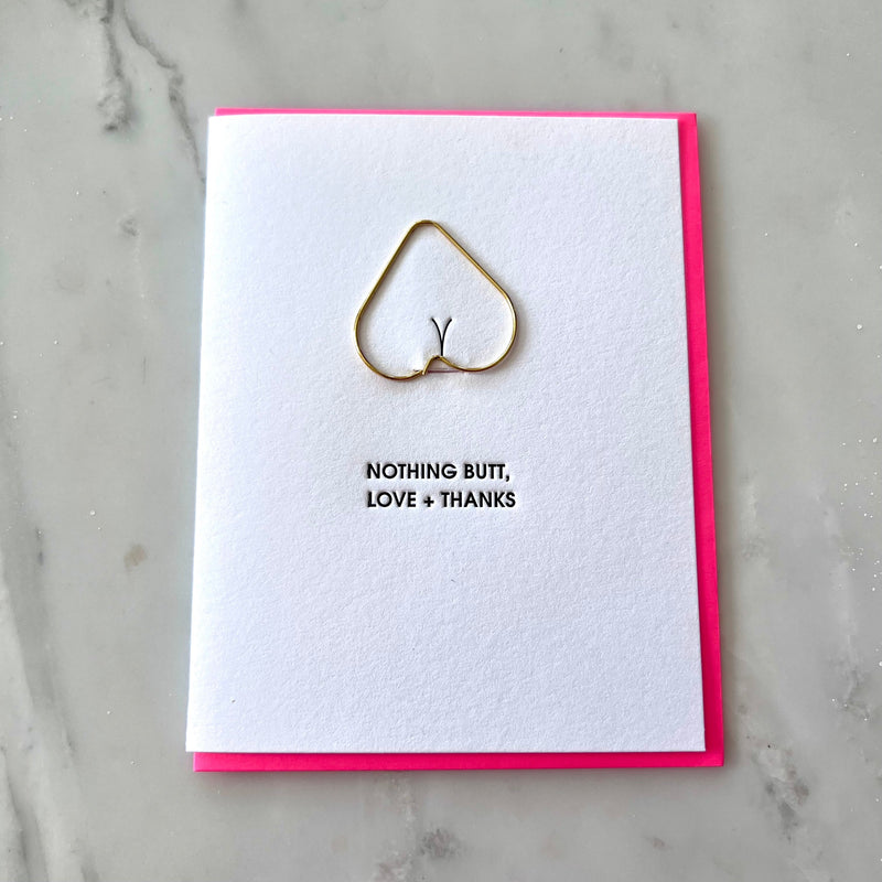 Nothing Butt Love & Thanks Heart Paper Clip Letterpress Card