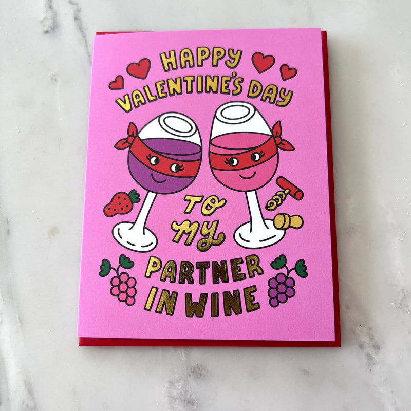Partner In Wine - Valentine's Day Card