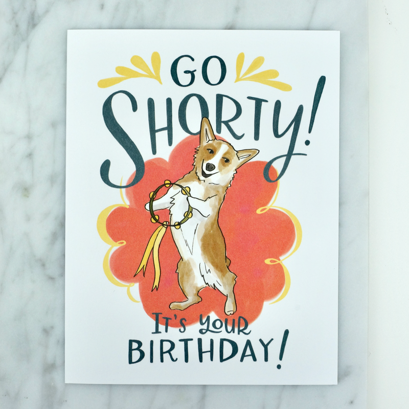 Go Shorty Corgi Birthday Card