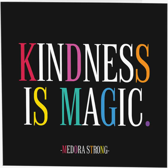 Kindness Is Magic Card